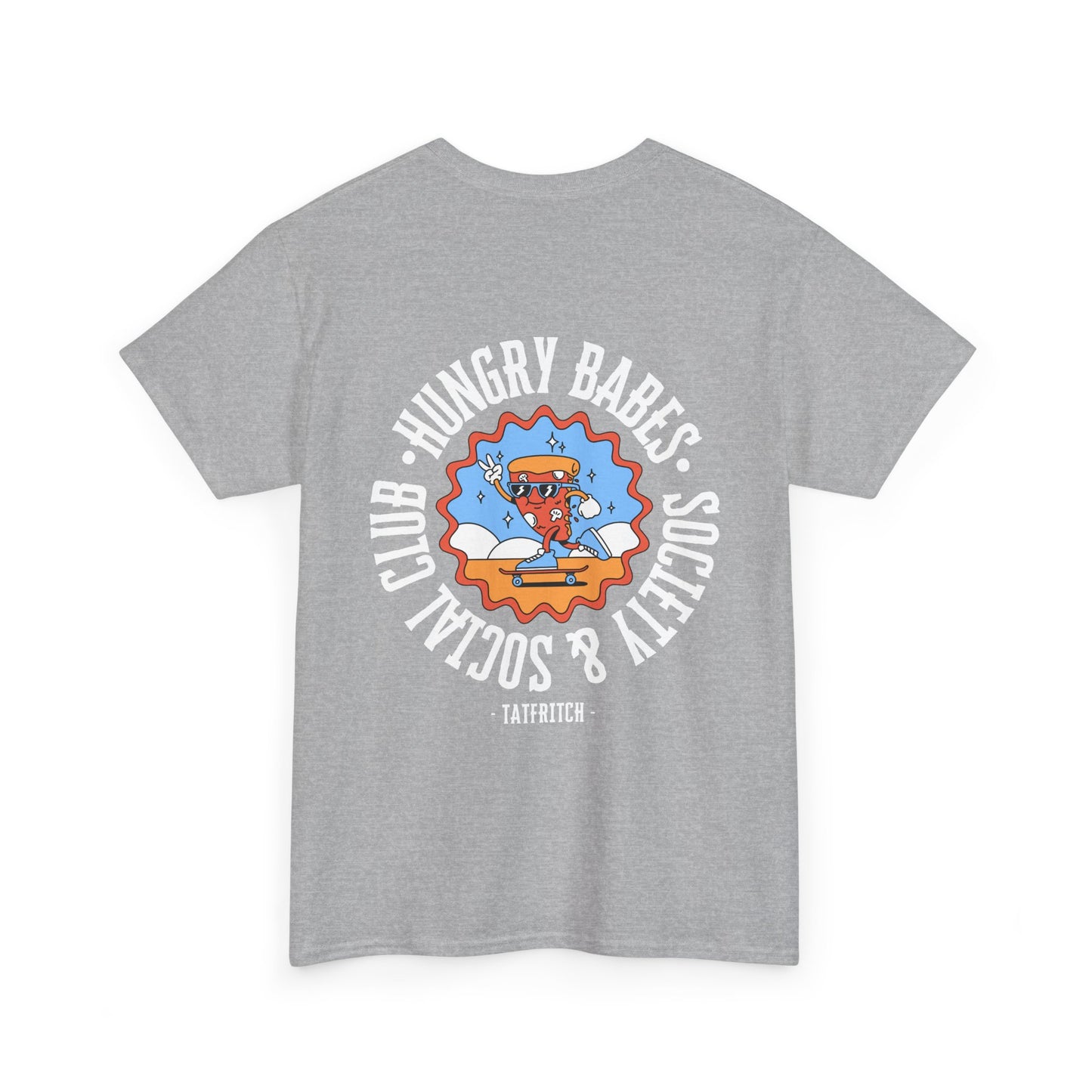 Hungry Babes Society Tee