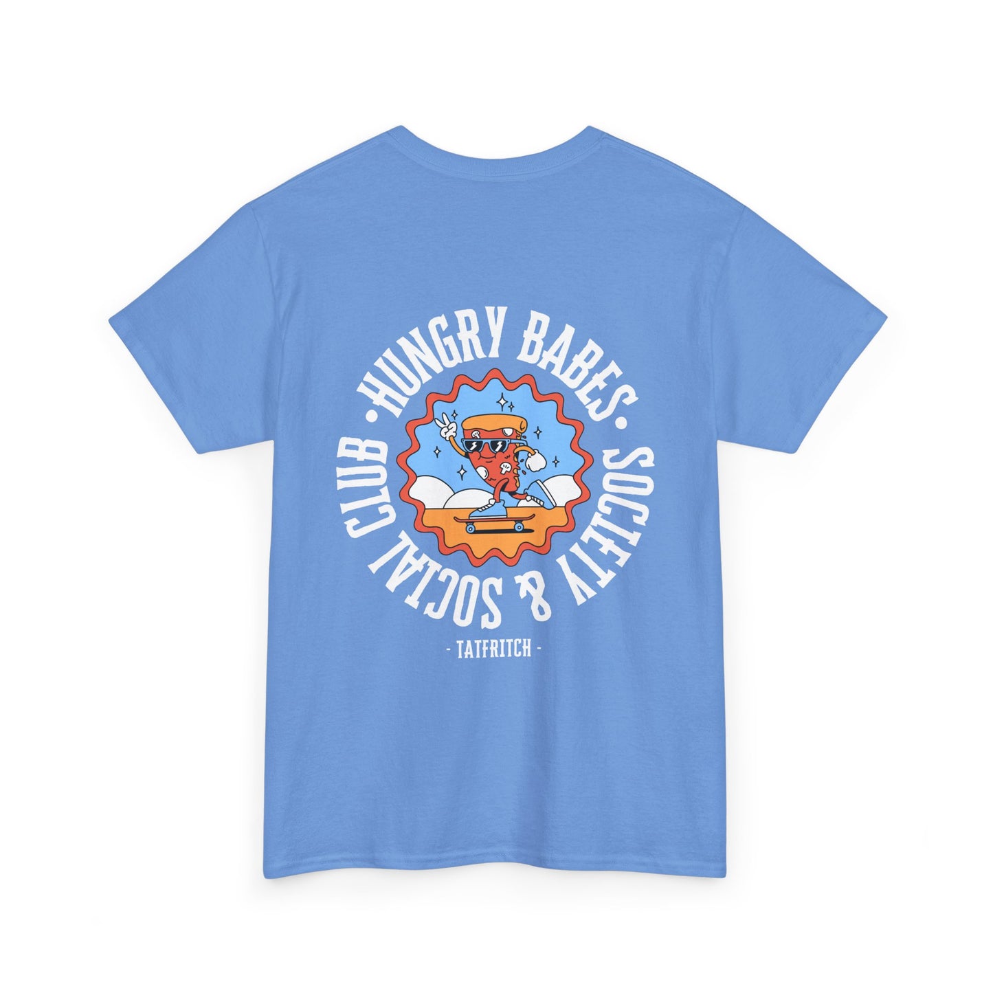 Hungry Babes Society Tee