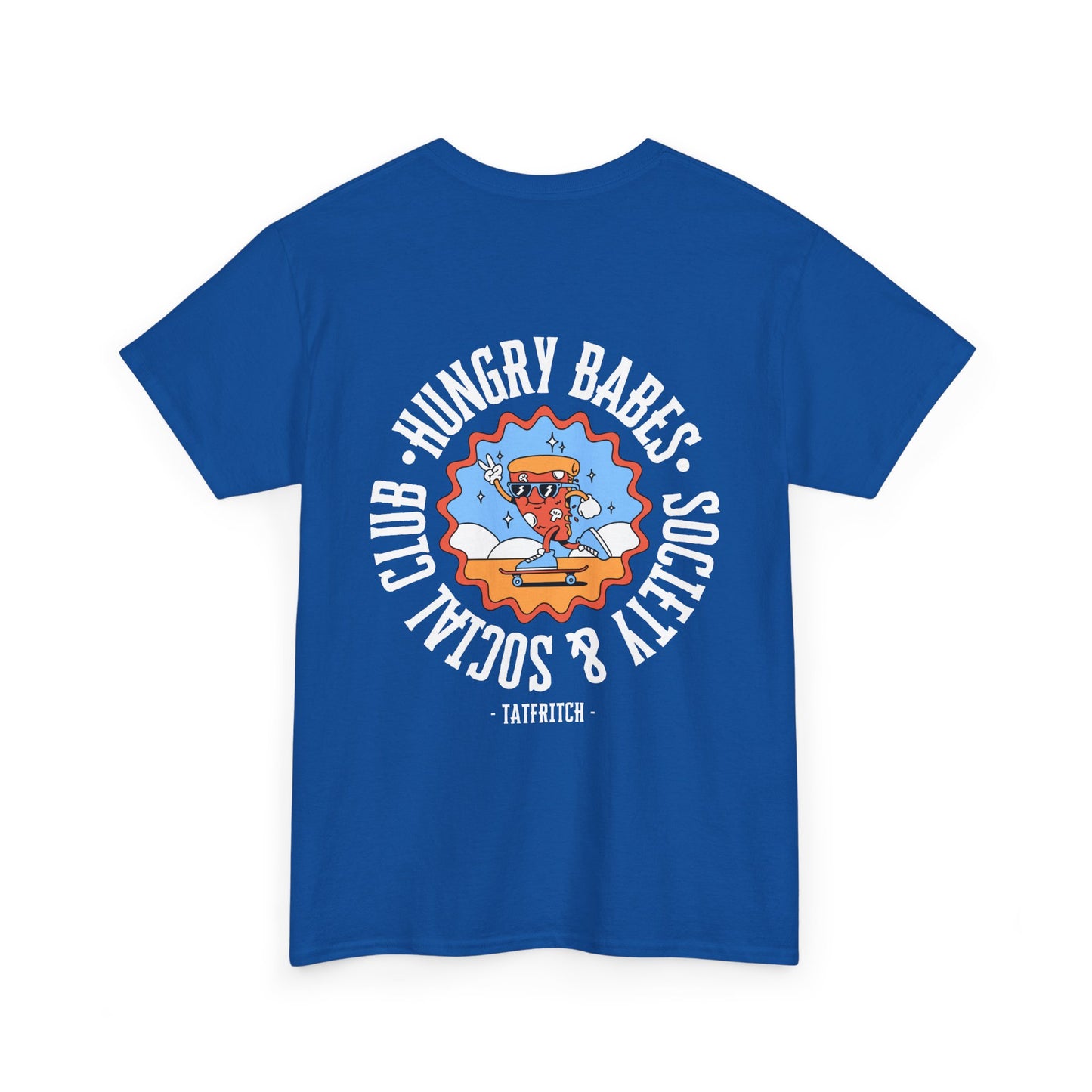 Hungry Babes Society Tee