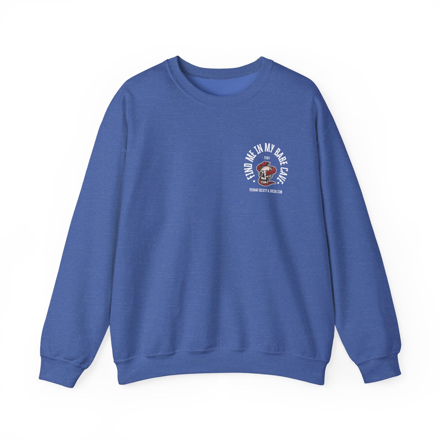 Babe Cave Crewneck Sweatshirt